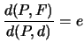 $\displaystyle\frac{d(P,F)}{d(P,d)}=e$