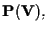 $\mathbf{P(V)},$