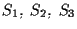 $S_1, \; S_2,\; S_3$