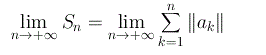 lim (sum( abs(a_k) ) per k da 1 a n)