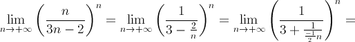 lim(n/(3n-2))^n = lim 1/(3-2/n)^n = 